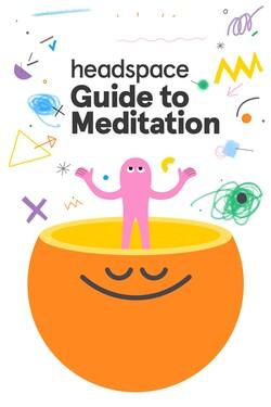 Headspace: руководство по медитации - смотреть онлайн