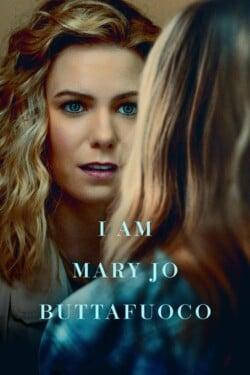 Я – Мэри Джо Буттафуоко - смотреть онлайн