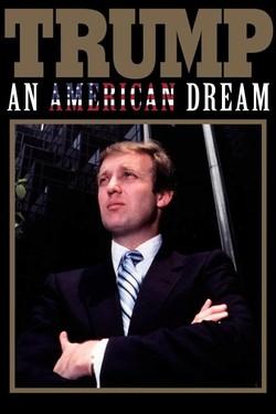 Трамп: Американская мечта - смотреть онлайн